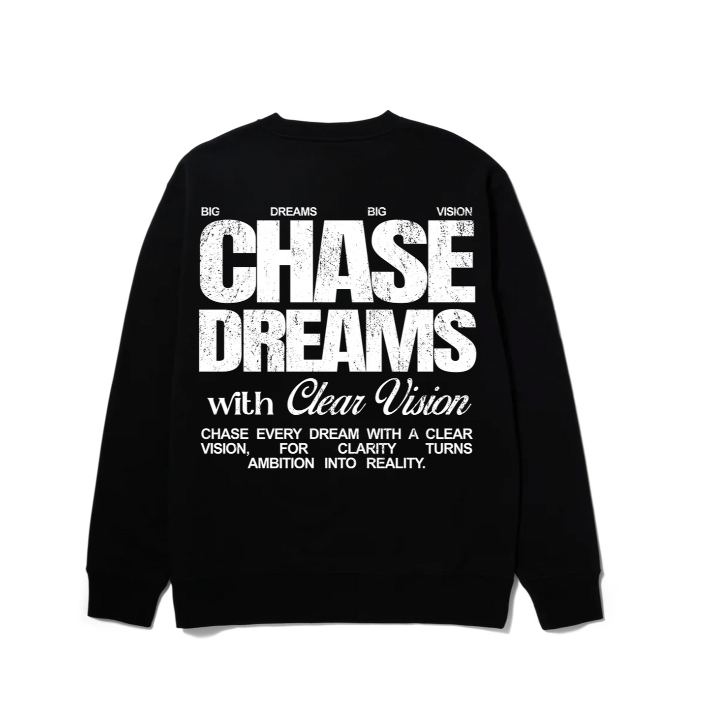 Chase Dreams Crewneck Sweatshirt