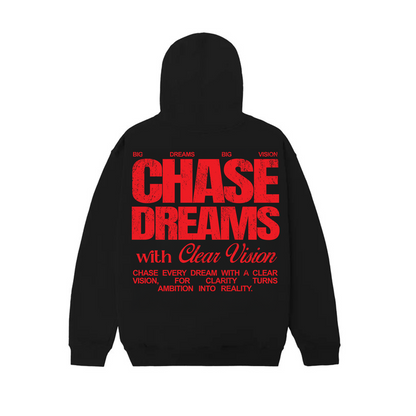 Chase Dreams Hoodie