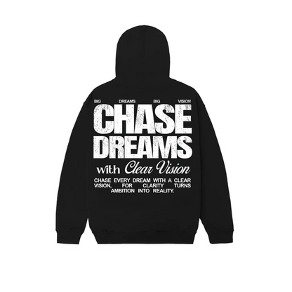 Chase Dreams Hoodie