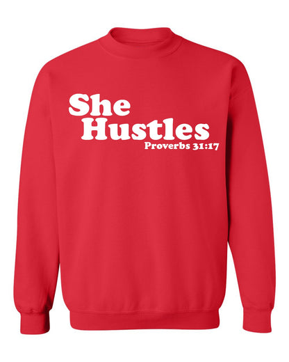 She Hustles Crewneck Sweatshirt